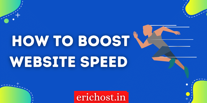 How To Boost Website Speed
