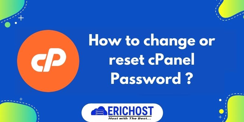 How to change or reset cPanel Password ?